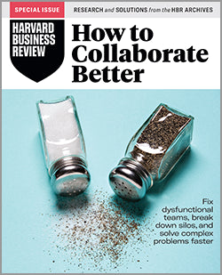 Harvard Business Review – How to Collaborate Better