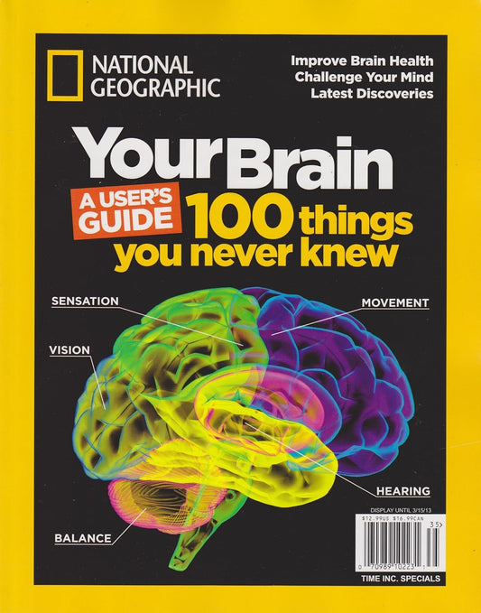 National Geographic Collector's Edition – Your Brain