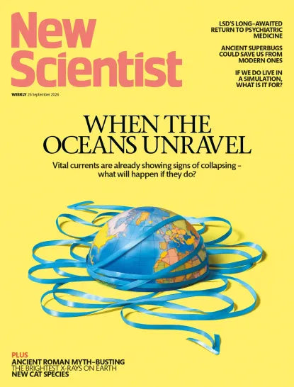 New Scientist nr. 39 med gul forside, en jordklode omgivet af havstrømme og overskriften “When the oceans unravel”